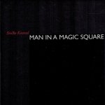 Srecko Kosove - Man in a Magic Square -Poems