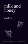 Rupi Kaur - Milk And Honey