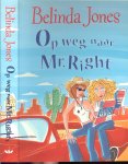Jones Belinda - Op  weg naar Mr. Right
