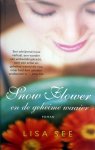 See, Lisa - Snow Flower en de geheime waaier