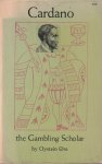 Ore, Oystein - Cardano: The Gambling Scholar
