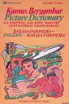 Parnwell, E.C. - Picture Dictionary = Kamus Bergambar: Bahasa Indonesia - Inggeris- Bahasa Indonesia Parnwell, E.C. - Picture Dictionary = Kamus Bergambar: Bahasa Indonesia - Inggeris- Bahasa Indonesia