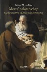 Herman M. van Praag - Mozes’ nalatenschap Mensenrechten in historisch perspectief