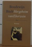 Buch, Boudewijn - het geheim van Eberwein