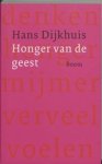 DIJKHUIS, Hans - Honger van de geest