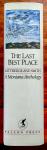 Kittredge, William & Smith, Annick - The Last Best Place - A Montana Anthology