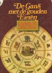 B. Love - De gans met de gouden eieren