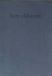 Blepp, Helmut. - Kurs Eldorado. Blepp, Helmut. - Kurs Eldorado.