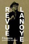 Lanoye, Tom - Revue Lanoye - Filippica, polemische replieken