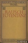 Strindberg, August - August Strindbergs Werke: Rausch Totentanz