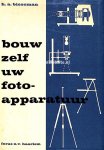 Biezeman, H.A. - Bouw zelf uw foto-apparatuur