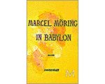 Marcel Möring - In Babylon Marcel Möring - In Babylon