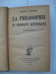 Boucher, Maurice - La philosophie de Hermann Keyserling.