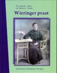 BOERSEN-BRON, M.L.; RIENSTRA-MULDER, J.K - Wieringer Praat.