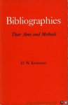 KRUMMEL, D. - Bibliographies. Their Aims and Methods.