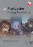  - Praktische knaagdierenwijzer / Over Dieren