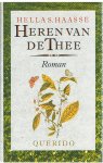 Haasse, Hella S. - Heren van de Thee