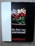 Little, Alastair - De flair van eenvoud. Koken met de frisse kijk van Alastair Little