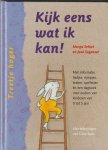 Schiet, M./  José Sagasser - Kijk eens wat ik kan! met informatie, liedjes, rijmpjes, testen, spelletjes en een dagboek voor ouders van kinderen