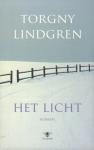 Lindgren, Torgny - Het Licht (Roman), 285 pag. paperback, zeer goede staat