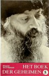 B.S. Rajneesh , Ma Yoga Ashta 227616 - Het Boek der Geheimen 5