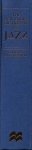 Kernfeld, Barry(editor) - The New Grove Dictionary of Jazz. Kernfeld, Barry(editor) - The New Grove Dictionary of Jazz.