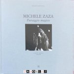 Elene Re - Michele Zaza. Paesaggio magico