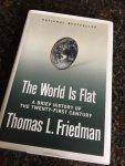 Friedman, Thomas L. - The World is Flat