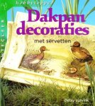 Betsy Lurvink - Dakpan decoraties met servetten