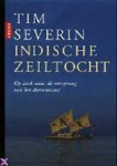 Severin, Tim - Indische zeiltocht, op zoek naar de oorsprong van het darwinisme Severin, Tim - Indische zeiltocht, op zoek naar de oorsprong van het darwinisme