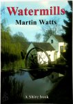 Martin Watts - Watermills