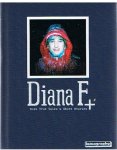 Redactie - Diana F. + More true tales and short stories