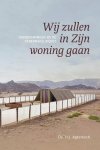Agteresch, Ds. H.J. - Agteresch, Ds. H.J.-Wij zullen in Zijn woning gaan (nieuw)