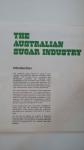 Austalian Sugar Museum - The Australian Sugar Industry - The heritage of the industry
