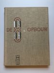 Redaktie De 8 en Opbouw - De 8 en Opbouw, ingebonden jaargang 1938