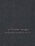  - De "Zelandiae Descriptio". Het panorama van Walcheren uit 1550.