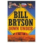 Bill Bryson - Down Under