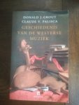 Grout, Donald J., Palisca, Claude V. - Olympus Geschiedenis van de westerse muziek