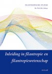 Th.N.M. Schuyt - Filantropische Studies Vrije Universiteit  -   Inleiding in filantropie en filantropiewetenschap