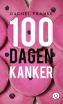 Rachel Franse - 100 dagen kanker