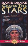 Drake, David - Hammer's Slammers 2: Cross the Stars [Limited Edition]