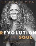 Seane Corn - Revolution of the Soul
