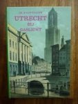 Hulzen, A. van - Utrecht bij gaslicht