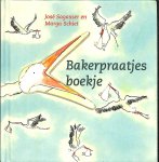 Sagasser, Jose / Schiet, Marga - Bakerpraatjes boekje