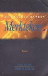 LaHaye, Jim & Jenkins, Jerry B. - De Laatste Bazuin 09: Merkteken