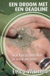 Eelco Wisman - Een droom met een deadline