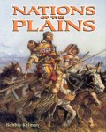 Kalman, Bobbie - Nations of the Plains (Indianenstammen)