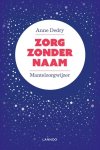 Anne Dedry - Zorg zonder naam mantelzorgwijzer