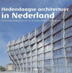 Bridget Vranckx - Hedendaagse Architectuur In Nederland!