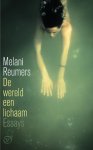 Melani Reumers - De wereld een lichaam